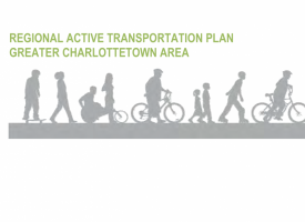 Regional Active Transportation Plan, Greater Charlottetown Area
