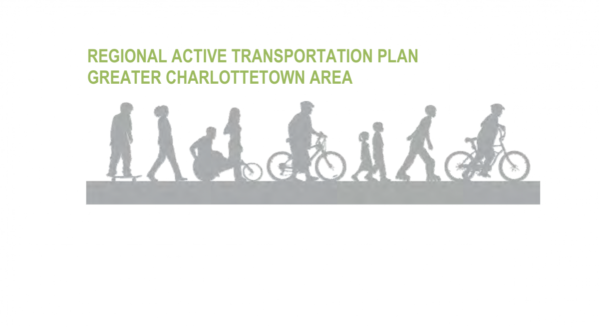 Regional Active Transportation Plan,  Greater Charlottetown Area 